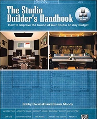 The Studio Builder's Handbook by Bobby Owsinski + Dennis Moody PDF